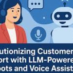 Using LLMs (like GPT-5) to Automate Customer Responses: Revolutionizing Customer Support